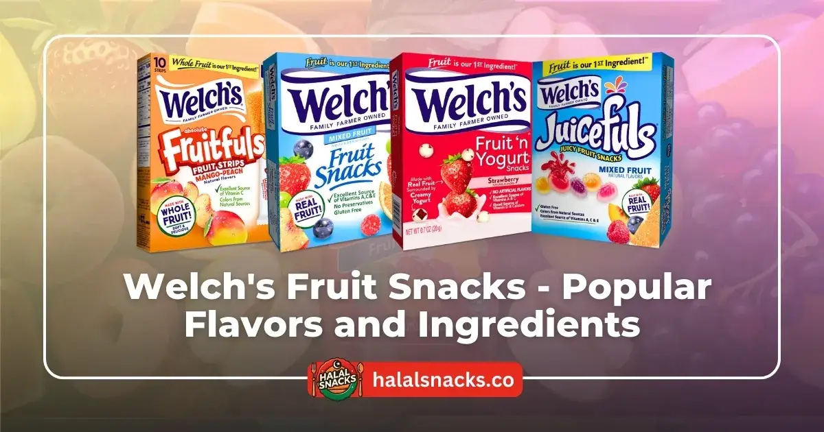  Welch's Fruit Snacks - Popular Flavors and Ingredients